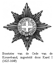 Tekstvak:  
Borstster van de Orde van de Kouseband, ingesteld door Karel I (1625-1649)

